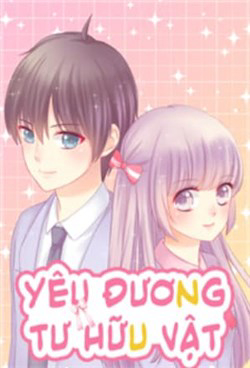 Yêu Đương Tư Hữu Vật